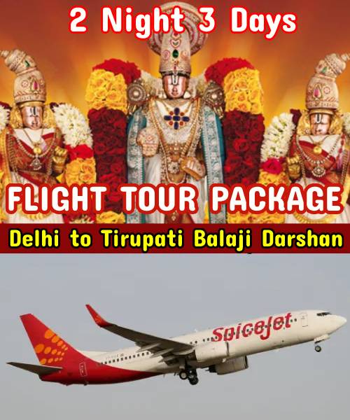 Tirupati Package from Delhi - 2 Night 3 Days