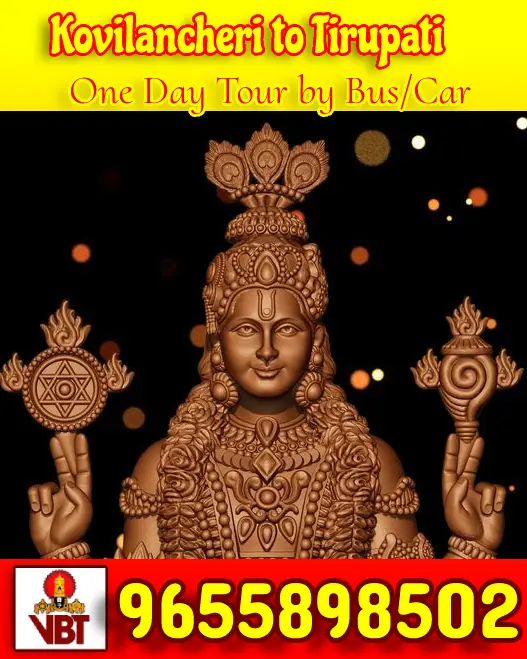 Kovilancheri to Tirupati One Day Trip