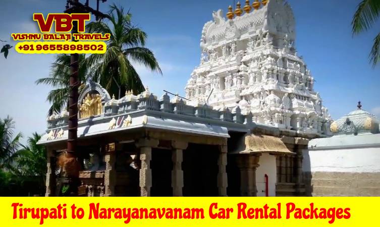 Tirupati to Narayanavanam Car Rental Packages