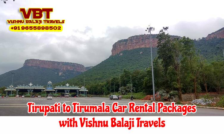 Tirupati to Tirumala Car Rental Packages with Vishnu Balaji Travels